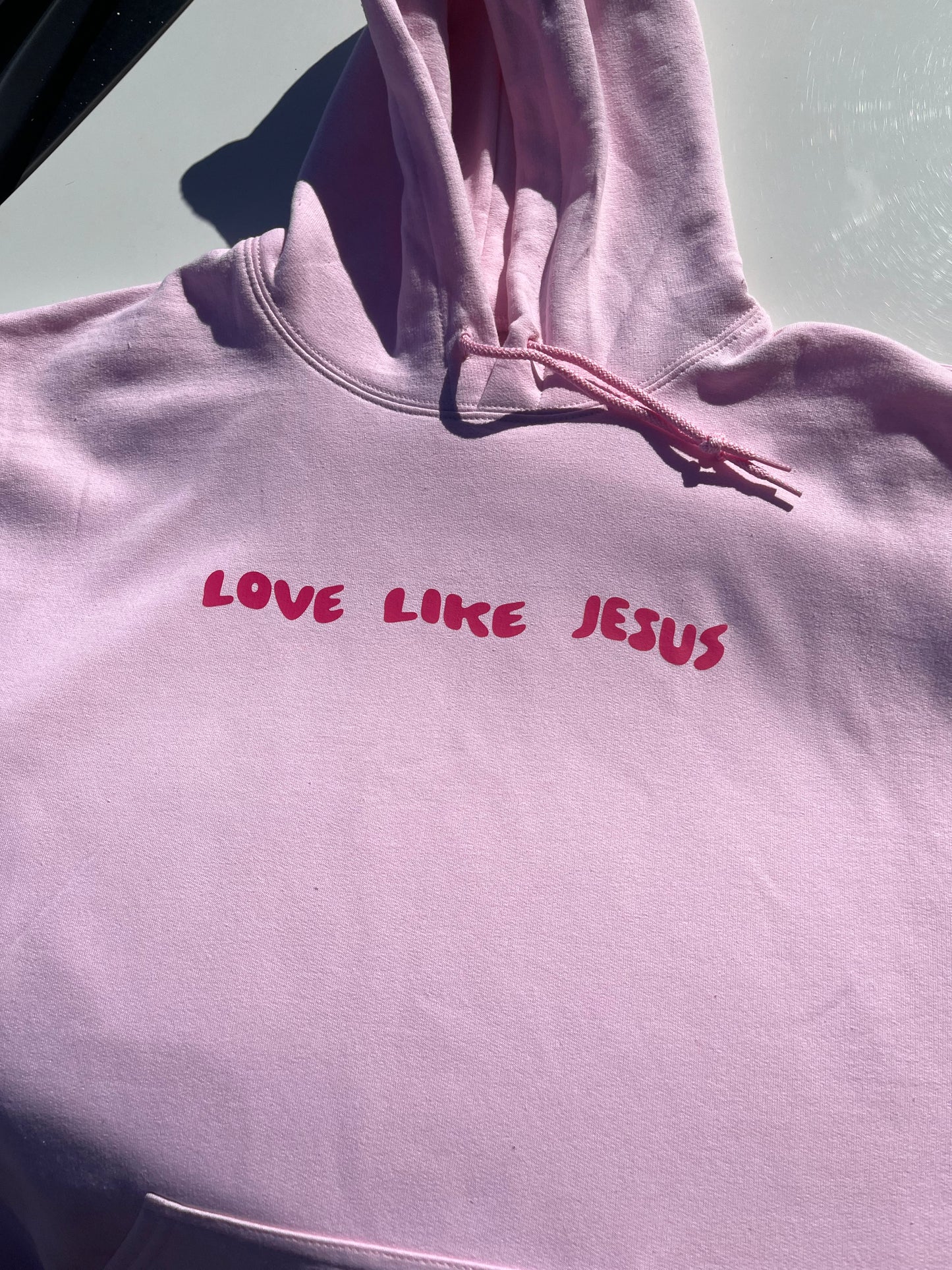 Love Like Jesus Pink Hoodie