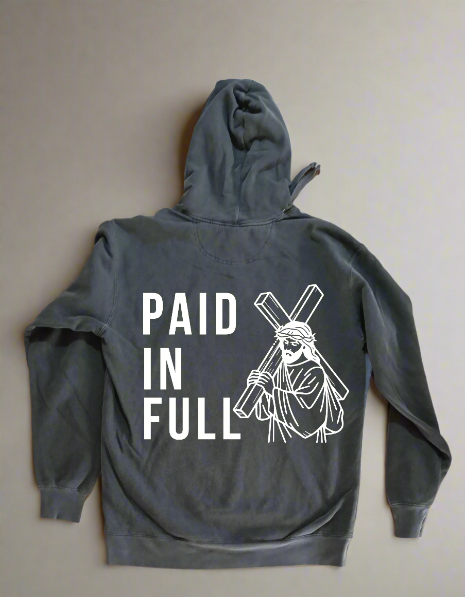 Paid in full hoodie Australian Christian Clothing