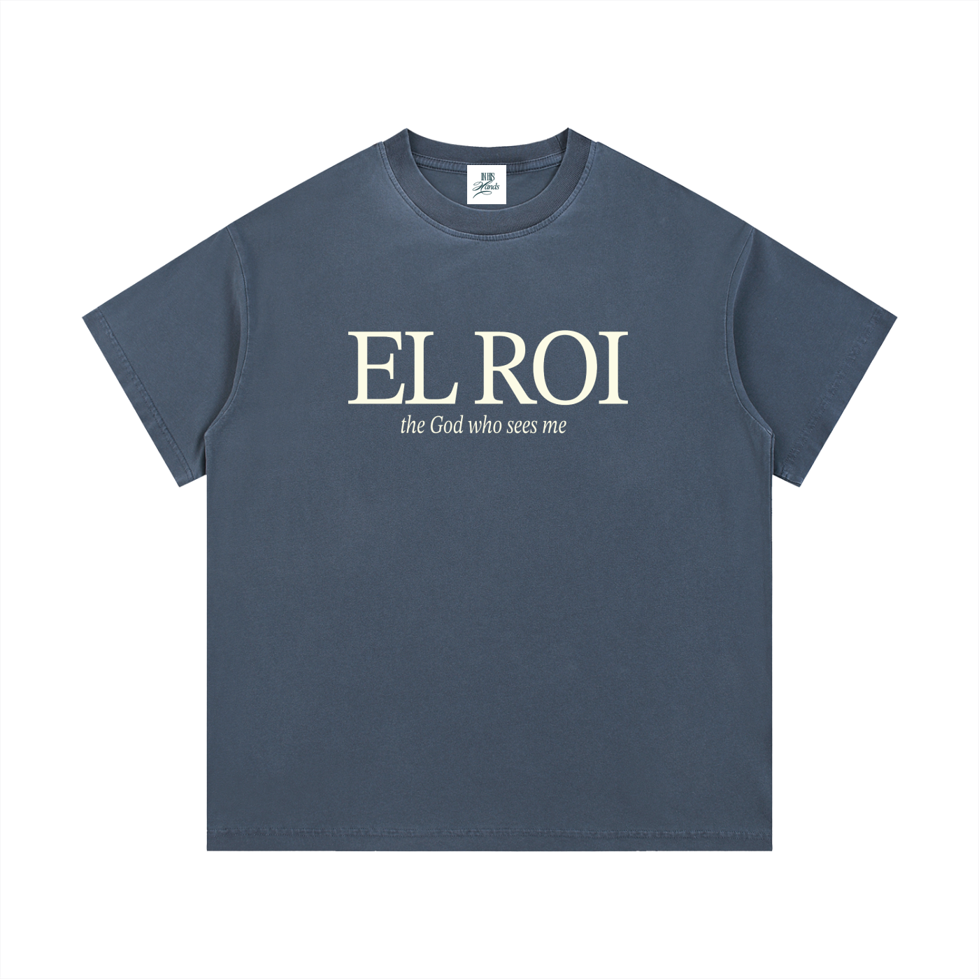 El Roi T-Shirt