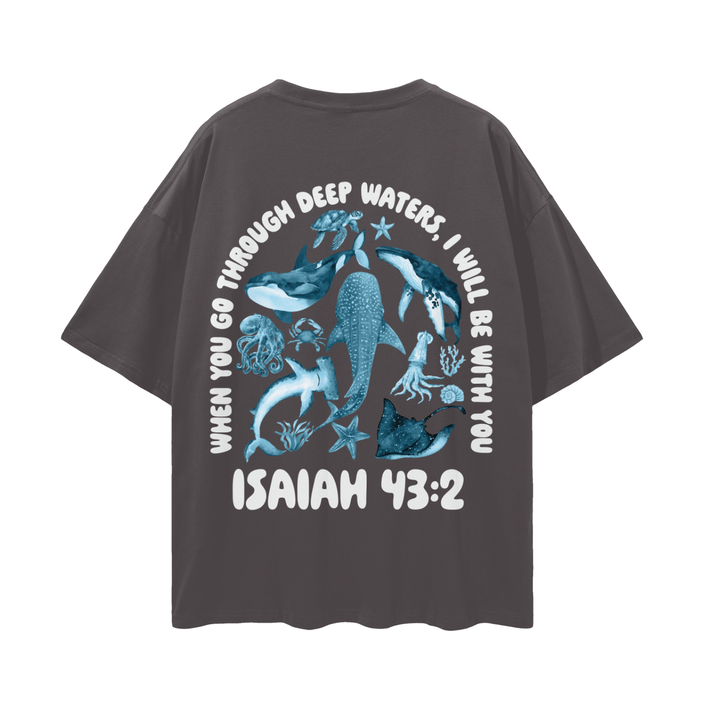Isaiah 43:2 T-Shirt