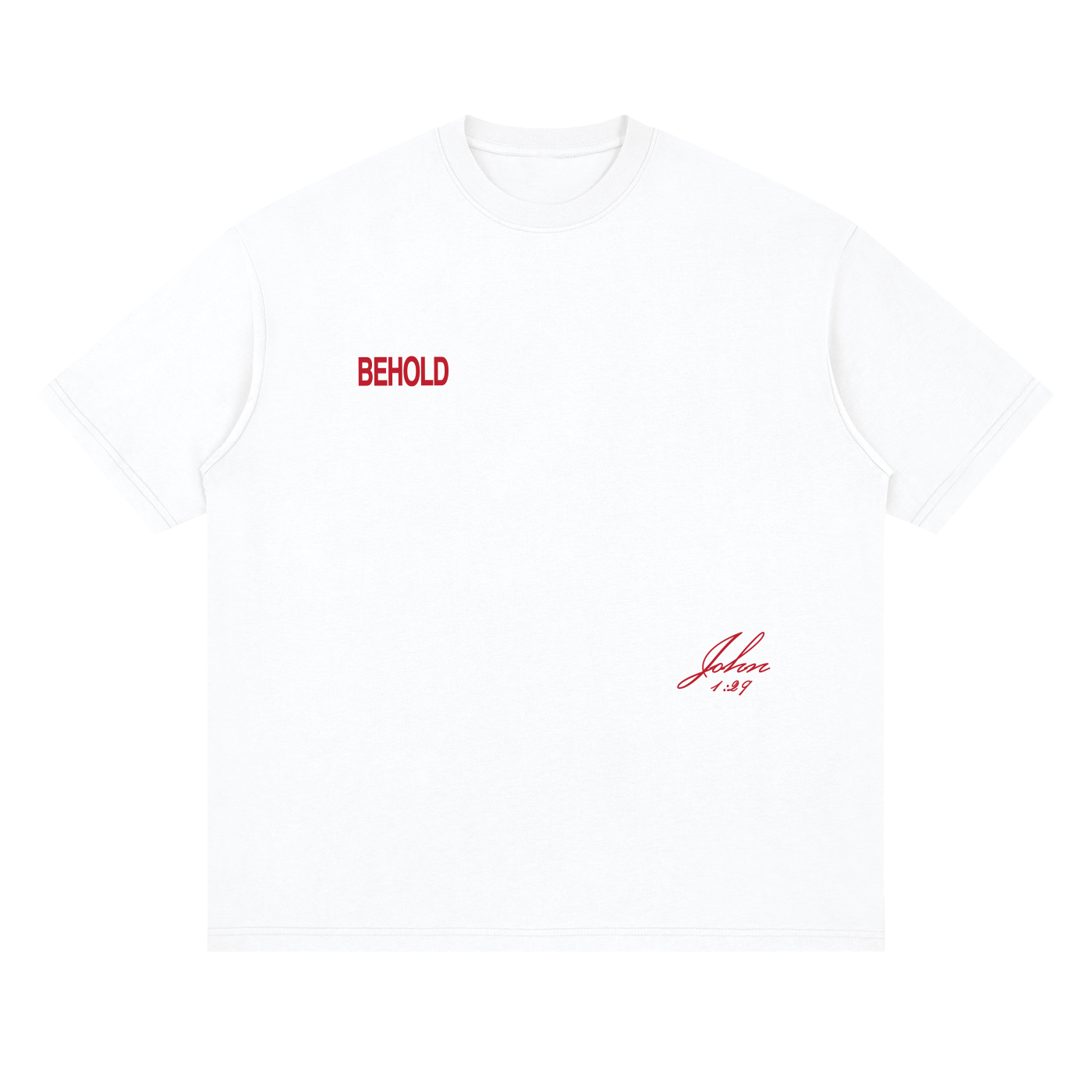 Behold T-Shirt