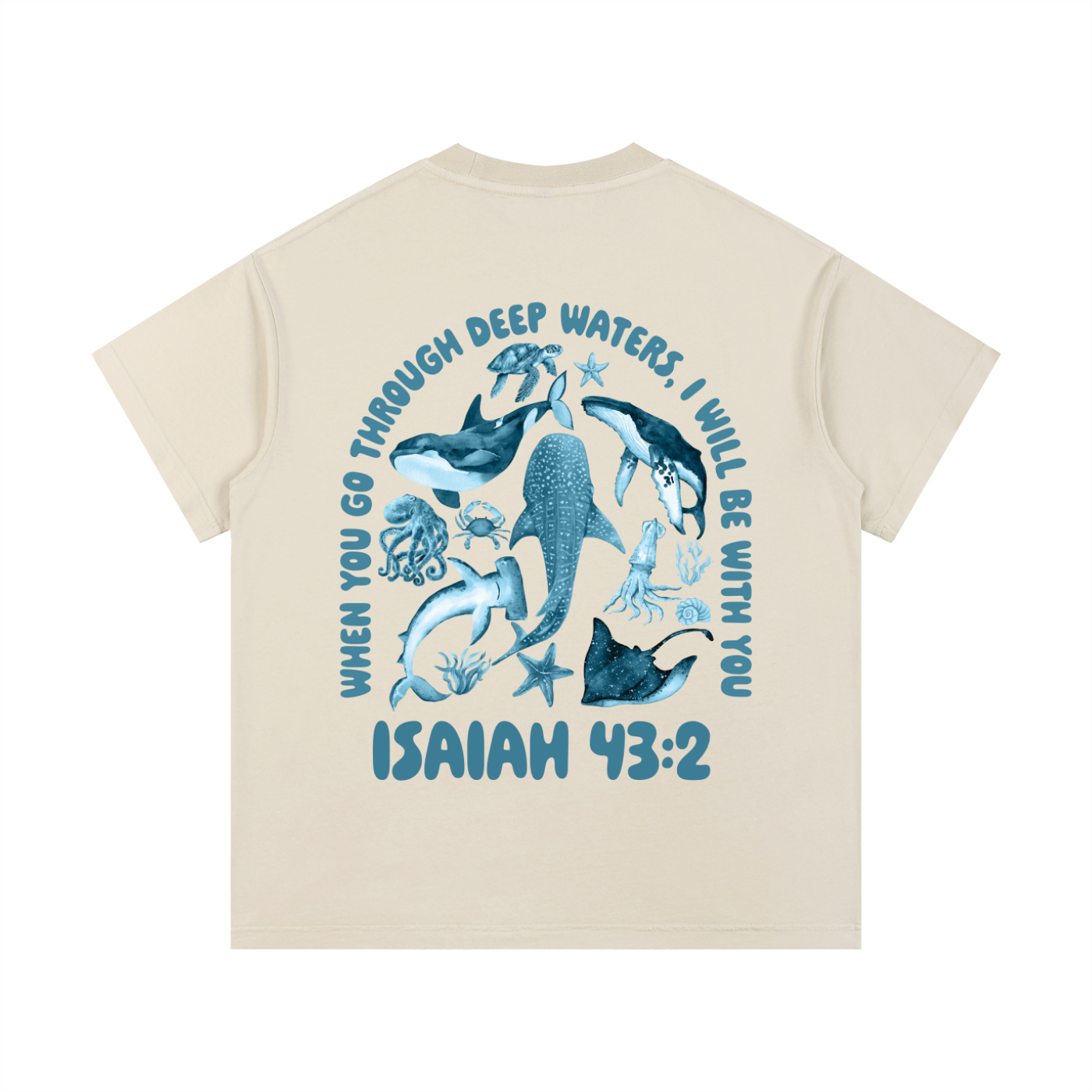 Isaiah 43:2 ivory T-Shirt