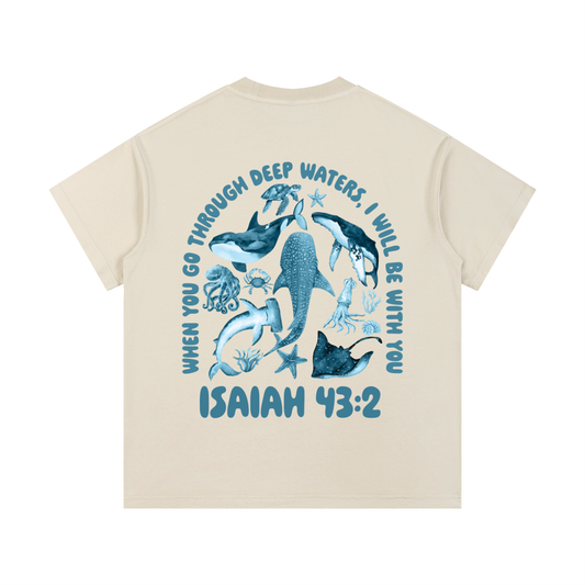 Isaiah 43:2 ivory T-Shirt