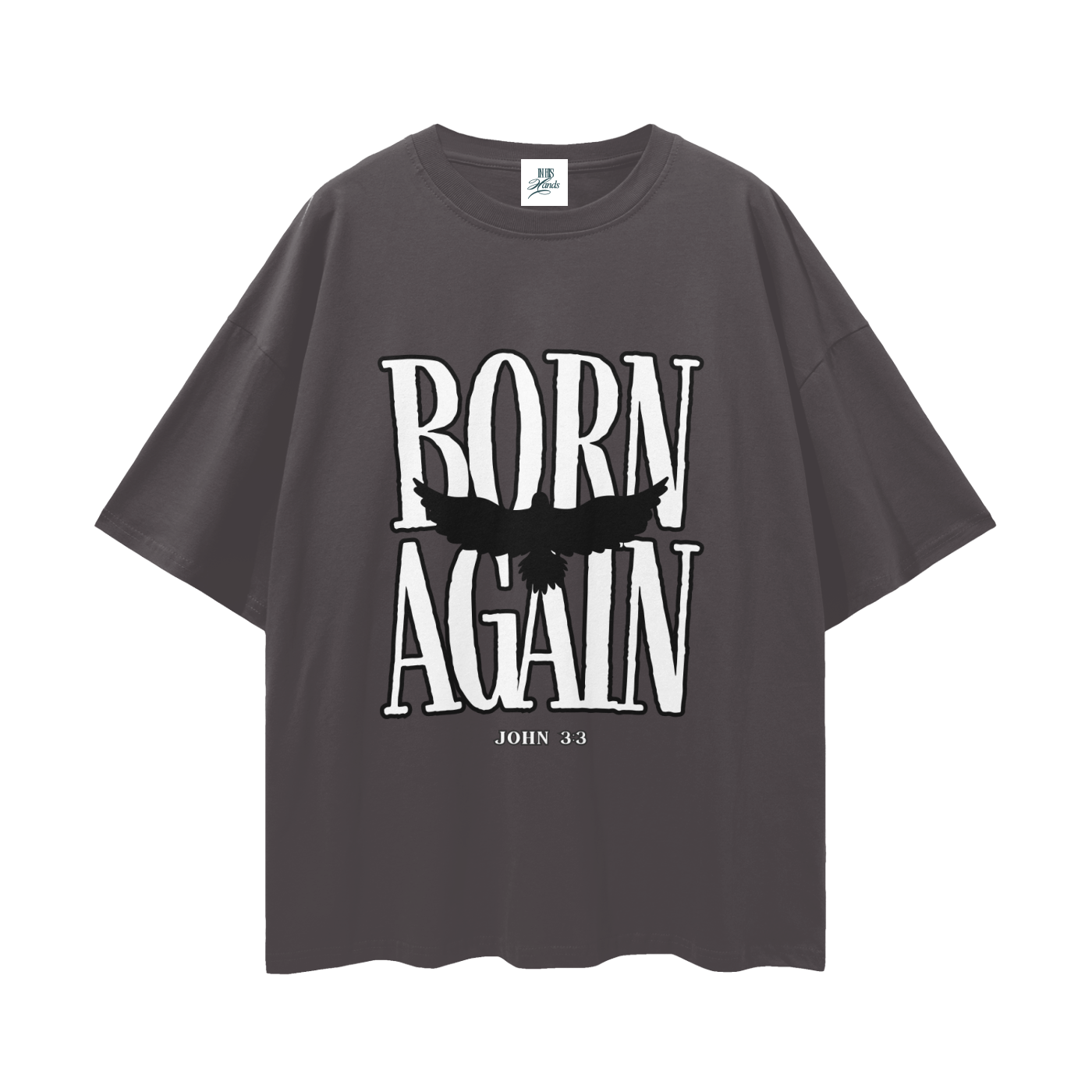 Born Again T-Shirt