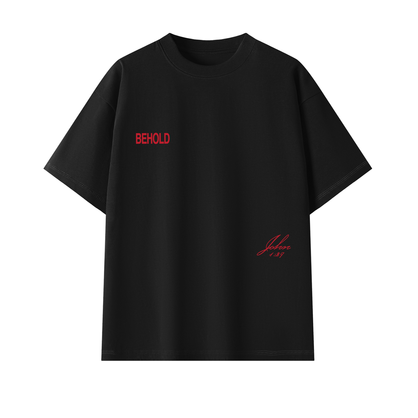 Behold T-Shirt
