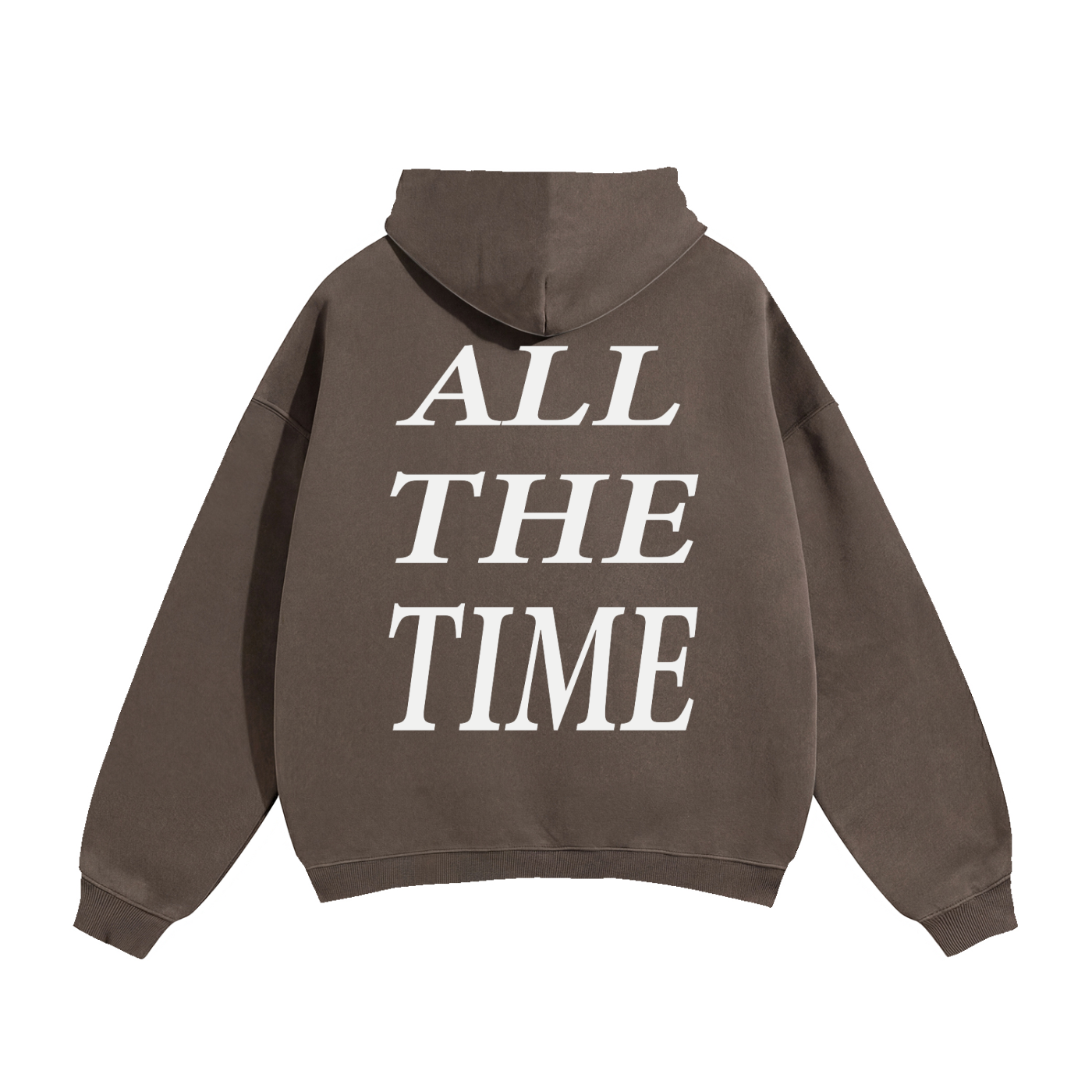 ALL THE TIME Hoodie