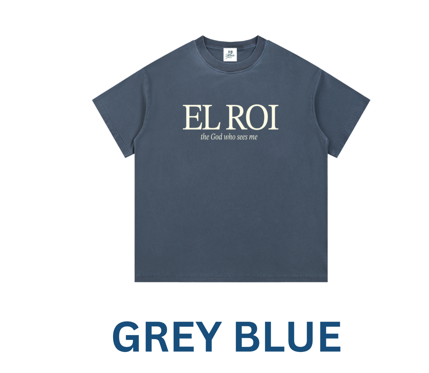El Roi T-Shirt