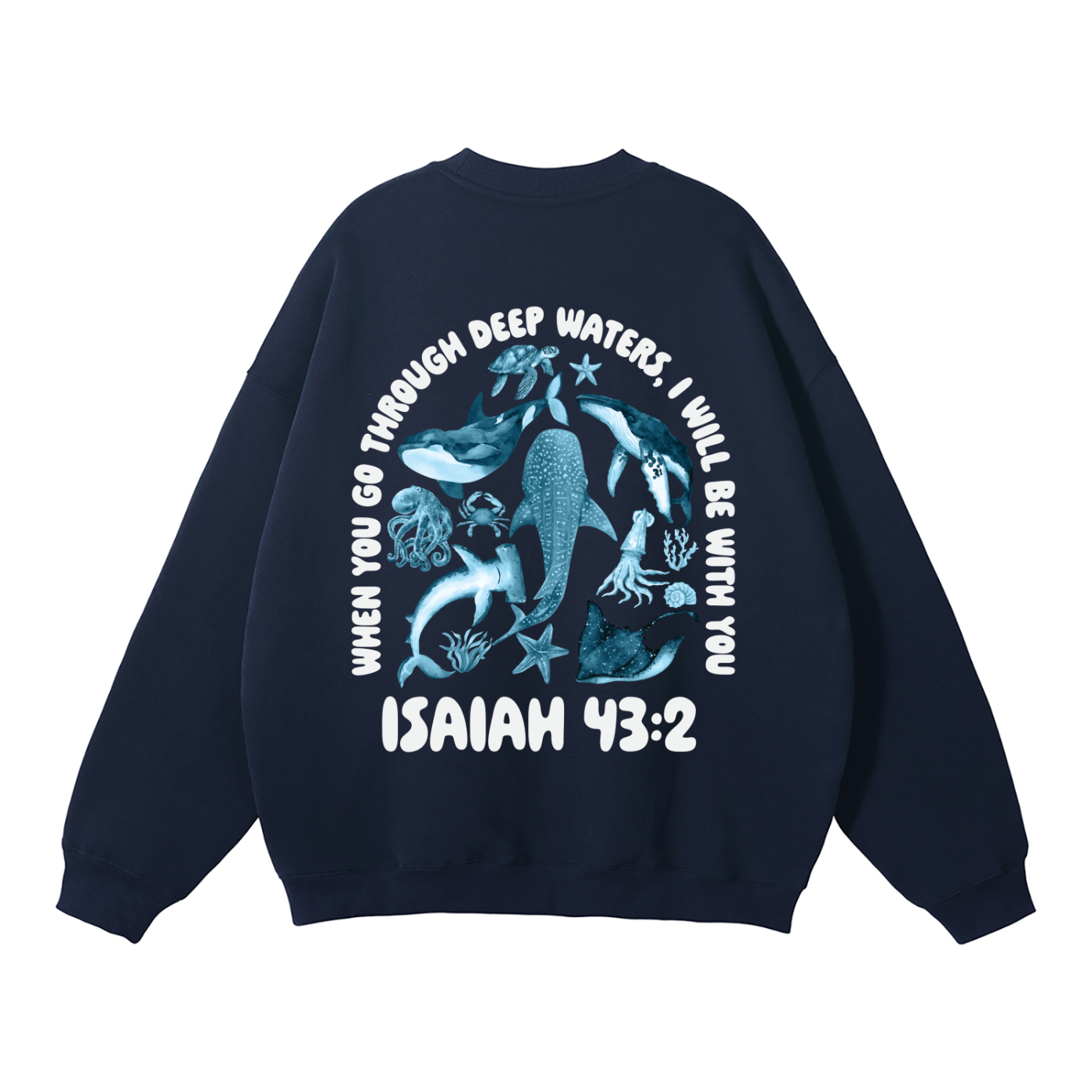 Isaiah 43:2 Sweater