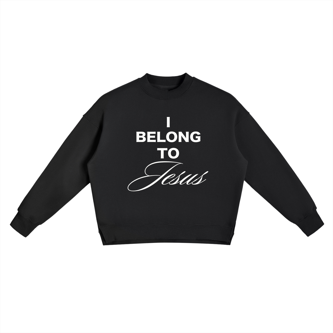 I Belong to Jesus Sweater