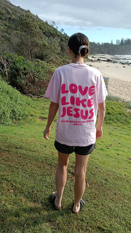 Love like Jesus shirt