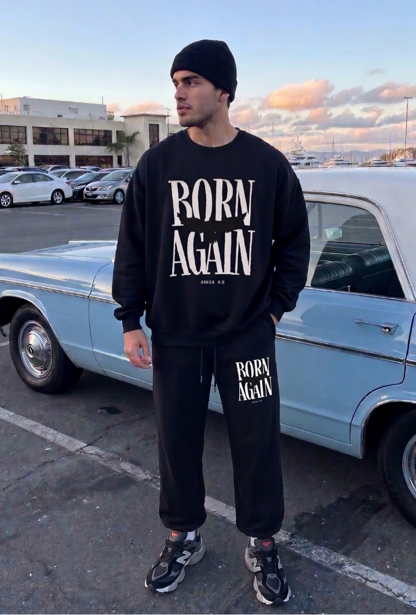 Born Again Sweatpants