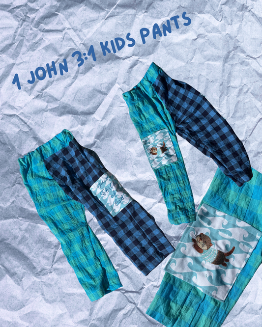 1 John 3:1 Kids Pants